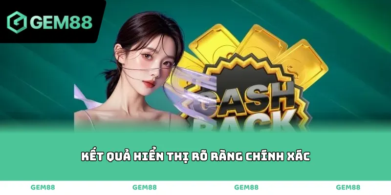 Kết quả hiển thị rõ ràng chính xác